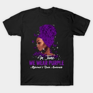 In June We Wear Purple Alzheimer Awareness Messy Bun Support T-Shirt